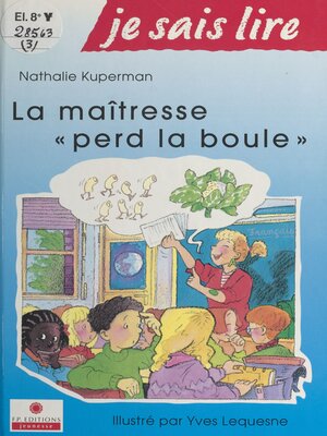 cover image of La maîtresse perd la boule